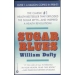 Sugar Blues - William Duffy